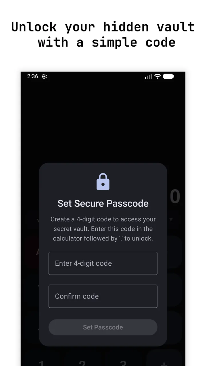 Unlock the hidden vault with a simple code