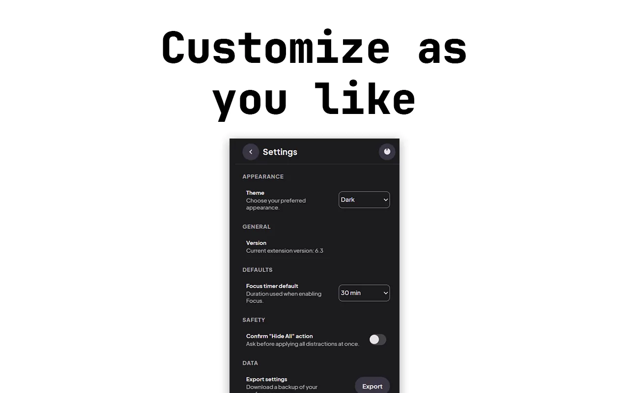 Customise exactly what you see